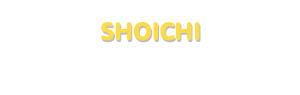 Der Vorname Shoichi