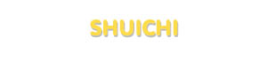 Der Vorname Shuichi