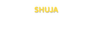Der Vorname Shuja