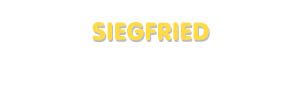 Der Vorname Siegfried