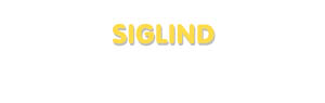 Der Vorname Siglind