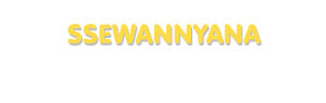 Der Vorname Ssewannyana