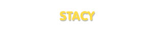 Der Vorname Stacy