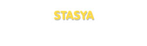 Der Vorname Stasya