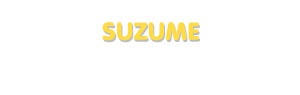 Der Vorname Suzume