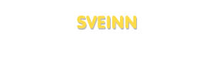 Der Vorname Sveinn