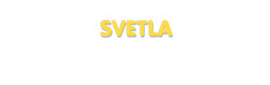 Der Vorname Svetla