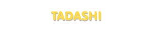 Der Vorname Tadashi