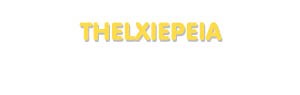 Der Vorname Thelxiepeia