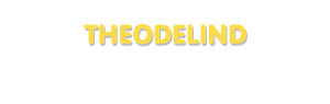 Der Vorname Theodelind