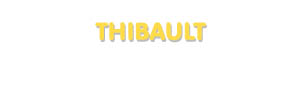 Der Vorname Thibault