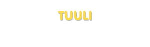 Der Vorname Tuuli