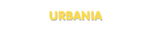 Der Vorname Urbania