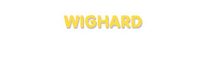 Der Vorname Wighard