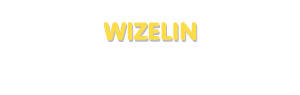 Der Vorname Wizelin