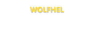 Der Vorname Wolfhel