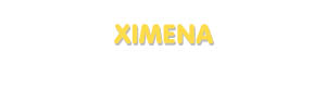 Der Vorname Ximena