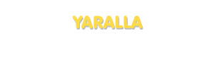 Der Vorname Yaralla