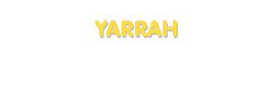 Der Vorname Yarrah