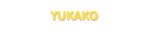 Der Vorname Yukako
