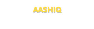 Der Vorname Aashiq