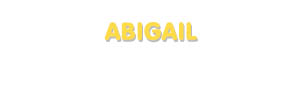 Der Vorname Abigail