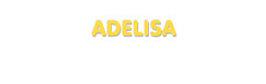 Der Vorname Adelisa