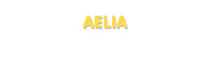 Der Vorname Aelia
