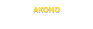 Der Vorname Akono
