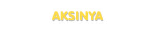 Der Vorname Aksinya