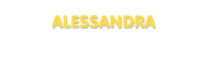 Der Vorname Alessandra