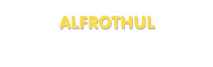 Der Vorname Alfrothul