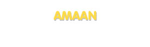Der Vorname Amaan