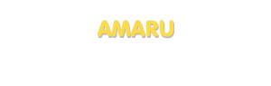 Der Vorname Amaru