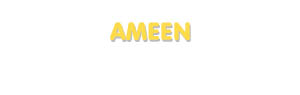 Der Vorname Ameen