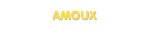 Der Vorname Amoux