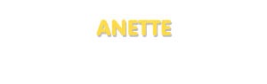 Der Vorname Anette