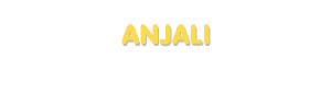 Der Vorname Anjali