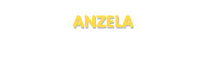 Der Vorname Anzela