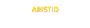 Der Vorname Aristid