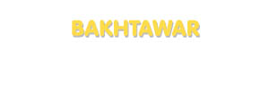 Der Vorname Bakhtawar