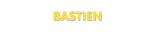 Der Vorname Bastien