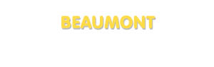 Der Vorname Beaumont