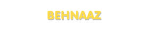 Der Vorname Behnaaz