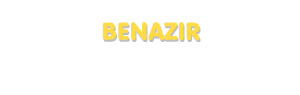 Der Vorname Benazir