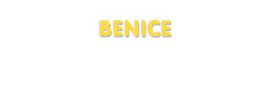 Der Vorname Benice