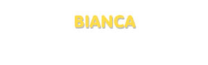 Der Vorname Bianca
