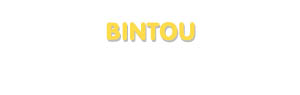 Der Vorname Bintou