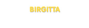 Der Vorname Birgitta