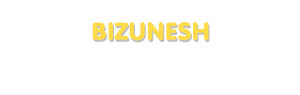 Der Vorname Bizunesh